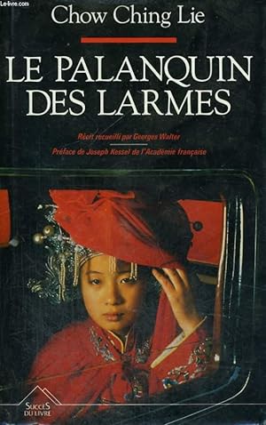 Bild des Verkufers fr LE PALANQUIN DES LARMES. zum Verkauf von Le-Livre