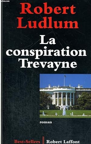 Immagine del venditore per LA CONSPIRATION TREVAYNE. venduto da Le-Livre