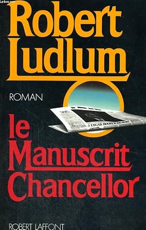Seller image for UN MANUSCRIT CHANCELOR. for sale by Le-Livre