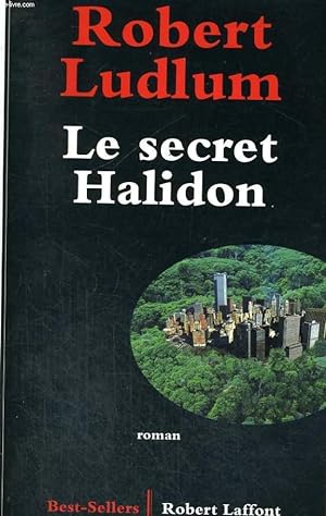 Image du vendeur pour LE SECRET HALIDON. mis en vente par Le-Livre