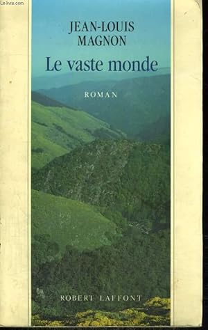 Bild des Verkufers fr LE VASTE MONDE. zum Verkauf von Le-Livre