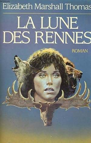 Image du vendeur pour LA LUNE DES RENNES. mis en vente par Le-Livre