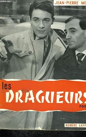 Seller image for LES DRAGUEURS. for sale by Le-Livre