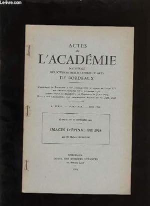 Seller image for Actes de l'acadmie nationale des sciences, belles-lettres et arts de Bordeaux. Images d'pinal de 1914. for sale by Le-Livre
