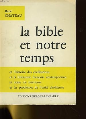 Bild des Verkufers fr LA BIBLE ET NOTRE TEMPS zum Verkauf von Le-Livre