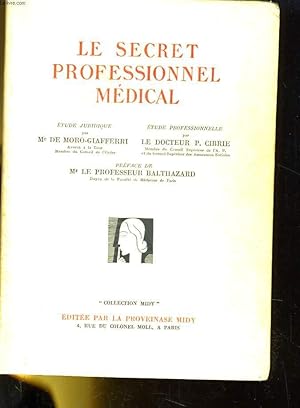 Seller image for LE SECRET PROFESSIONNEL MEDICAL for sale by Le-Livre