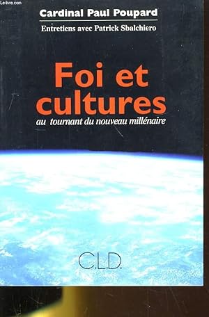 Seller image for FOI ET CULTURES AU TOURNANT DU NOUVEAU MILLENAIRE for sale by Le-Livre