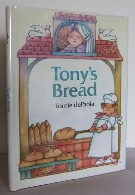 Seller image for Tony's Bread: an Italian Folktale for sale by Mad Hatter Books