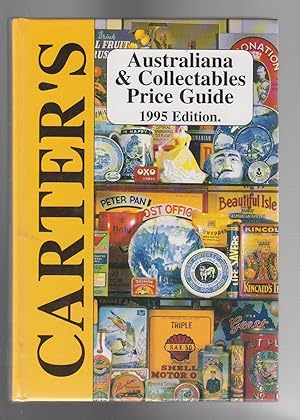 CARTER'S AUSTRALIANA AND COLLECTABLES PRICE GUIDE. 1995 Edition