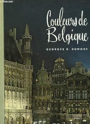 Image du vendeur pour COULEURS DE BELGIQUE - BELGIUM IN COLOUR mis en vente par Le-Livre