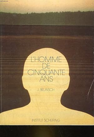 Seller image for L'HOMME DE CINQUANTE ANS for sale by Le-Livre