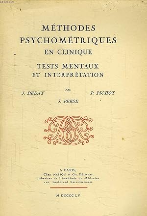Bild des Verkufers fr METHODES PSYCHOMETRIQUES EN CLINIQUE, TESTS MENTAUX ET INTERPRETATION zum Verkauf von Le-Livre