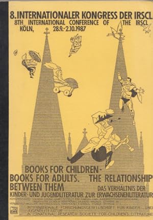 Books for Children - Books for Adults. The Relationship between them. Das Verhältnis der Kinder- ...