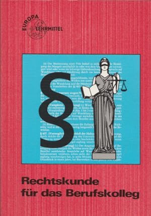 Bild des Verkufers fr Rechtskunde fr das Berufskolleg. zum Verkauf von Buch von den Driesch