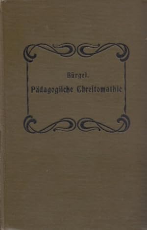 Pädagogische Chrestomathie für katholische Seminarzöglinge und zur Vorbereitung auf die Lehrerprü...