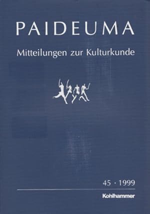 PAIDEUMA - Mitteilungen zur Kulturkunde. Band 45, 1999. Schwerpunkt Frobenius.