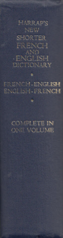 Harrap's New Shorter French and English Dictionary. French-English, English-French. Complete in o...