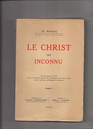 LE CHRIST CET INCONNU