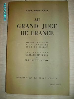 Seller image for AU GRAND JUGE DE FRANCE for sale by Bibliofolie