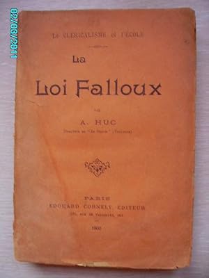 Imagen del vendedor de LE CLERICALISME ET L'ECOLE(LA LOI FALLOUX) a la venta por Bibliofolie