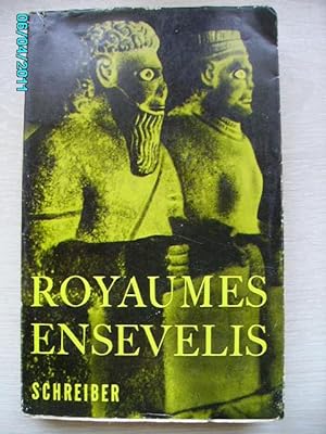 Seller image for ROYAUMES ENSEVELIS for sale by Bibliofolie