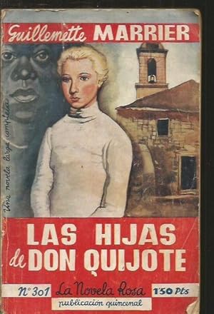 Imagen del vendedor de HIJAS DE DON QUIJOTE - LAS a la venta por Desvn del Libro / Desvan del Libro, SL