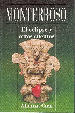 Seller image for EL ECLIPSE Y OTROS CUENTOS for sale by Librera Vobiscum