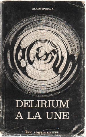 Imagen del vendedor de Delirium a la une / illustrations d'agata preyzner a la venta por librairie philippe arnaiz