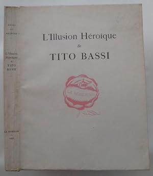 L'Illusion Heroique de Tito Bassi