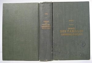 Les Canadiens-français. Origine des familles émigrées de France, d'Espagne, de Suisse, etc, pour ...