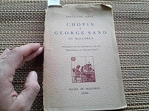 Seller image for Chopin y George Sand en Mallorca (precedido de un fragmento de los "Recuerdos de Aurore Sand") for sale by Librera "Franz Kafka" Mxico.