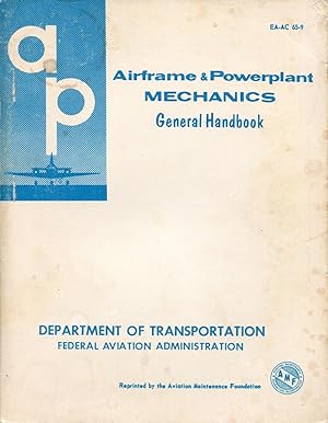 Airframe and Powerplant Mechanics General Handbook EA-AC 65-9.