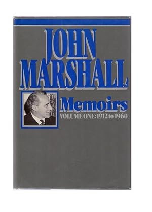 Memoirs Volume One : 1912 to 1960