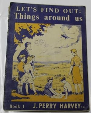 Seller image for Let's Find Out: Things Around Us Book 1 for sale by H4o Books