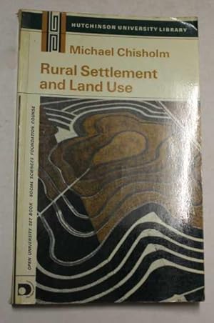 Seller image for Rural Settlement And Land Use for sale by H4o Books