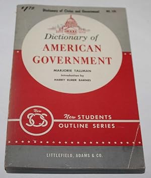 Dictionary Of American Government