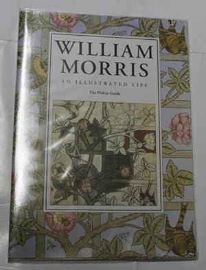William Morris An Illustrated Life