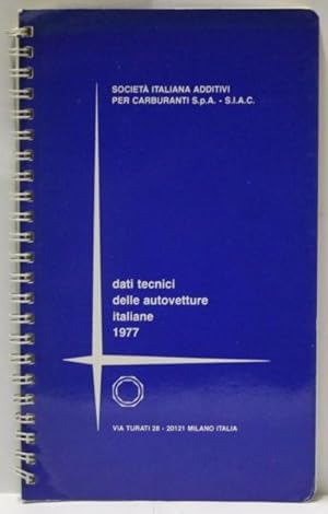 Dati Tecnici Delle Autovetture Italiane 1977