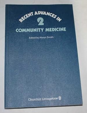 Recent Advances In Community Medicine Number 2