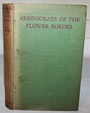Imagen del vendedor de Aristocrats Of The Flower Border a la venta por H4o Books