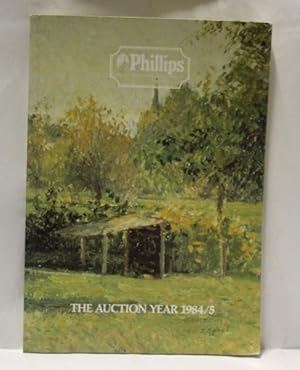 Phillips The Auction Year 1984/5