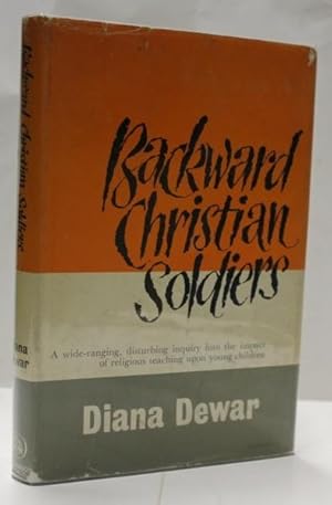 Seller image for Backward Christian Soldiers for sale by H4o Books