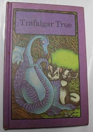 Seller image for Trafalgar True for sale by H4o Books