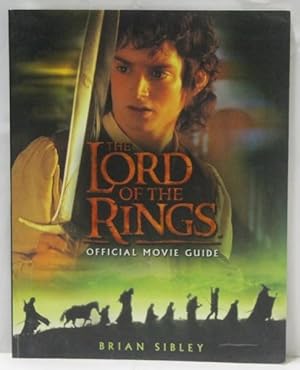 Immagine del venditore per The Lord Of The Rings Official Movie Guide venduto da H4o Books