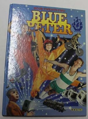 Imagen del vendedor de Blue Peter Annual No. 22 - Book Twenty-Two a la venta por H4o Books