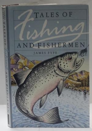 Tales Of Fishing And Fishermen