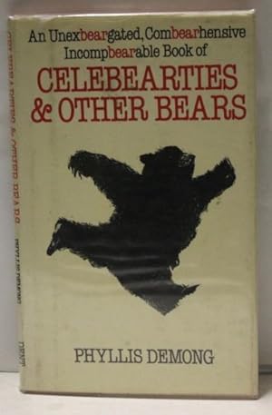 Celebearties & Other Bears