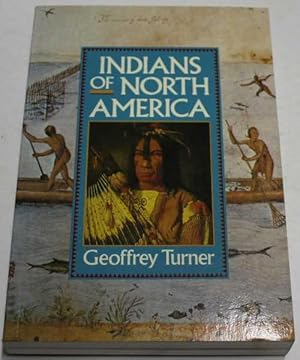 Seller image for Indians Of North America for sale by H4o Books