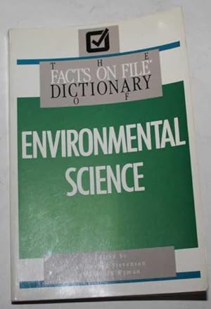 Seller image for The Facts On File Dictionary Of Environmental Science for sale by H4o Books
