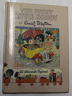 Seller image for You Funny Little Noddy! for sale by H4o Books